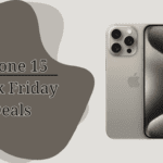 iPhone 15 Black Friday Deals