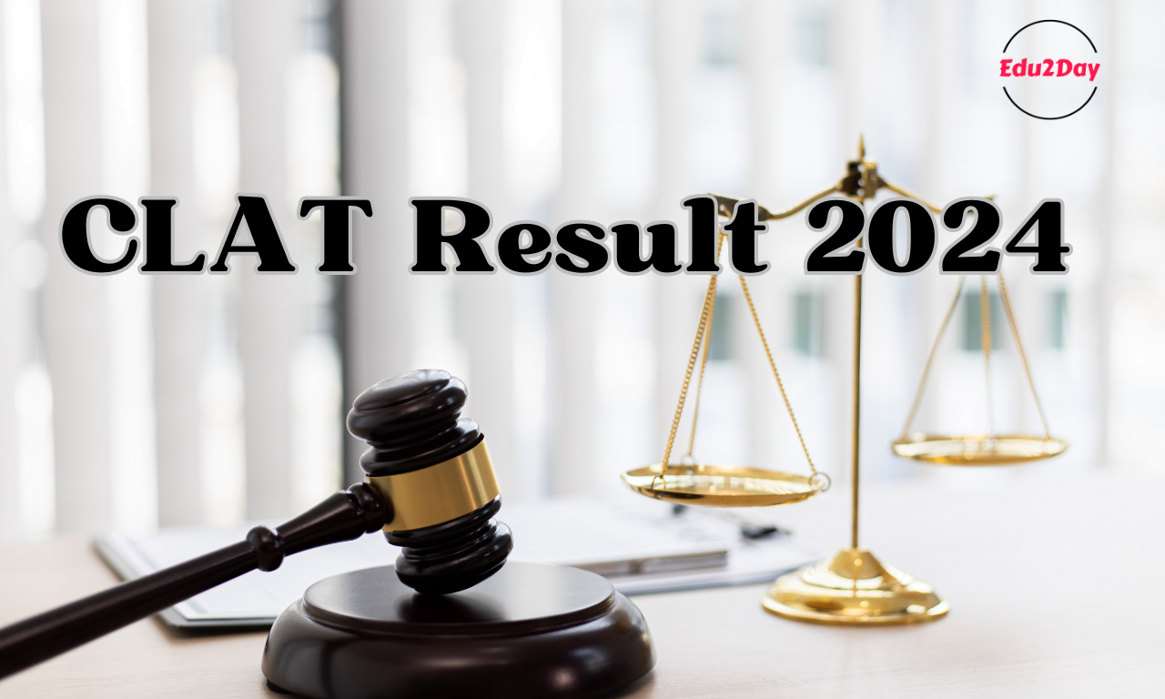 CLAT Result 2024 Out, Scorecard Download Link And Rank List