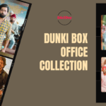 Dunki Box Office Collection