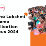 Gruha Lakshmi Scheme Application Status 2024