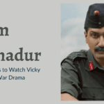 Sam Bahadur