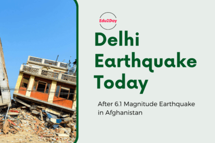 Delhi Earthquake Today