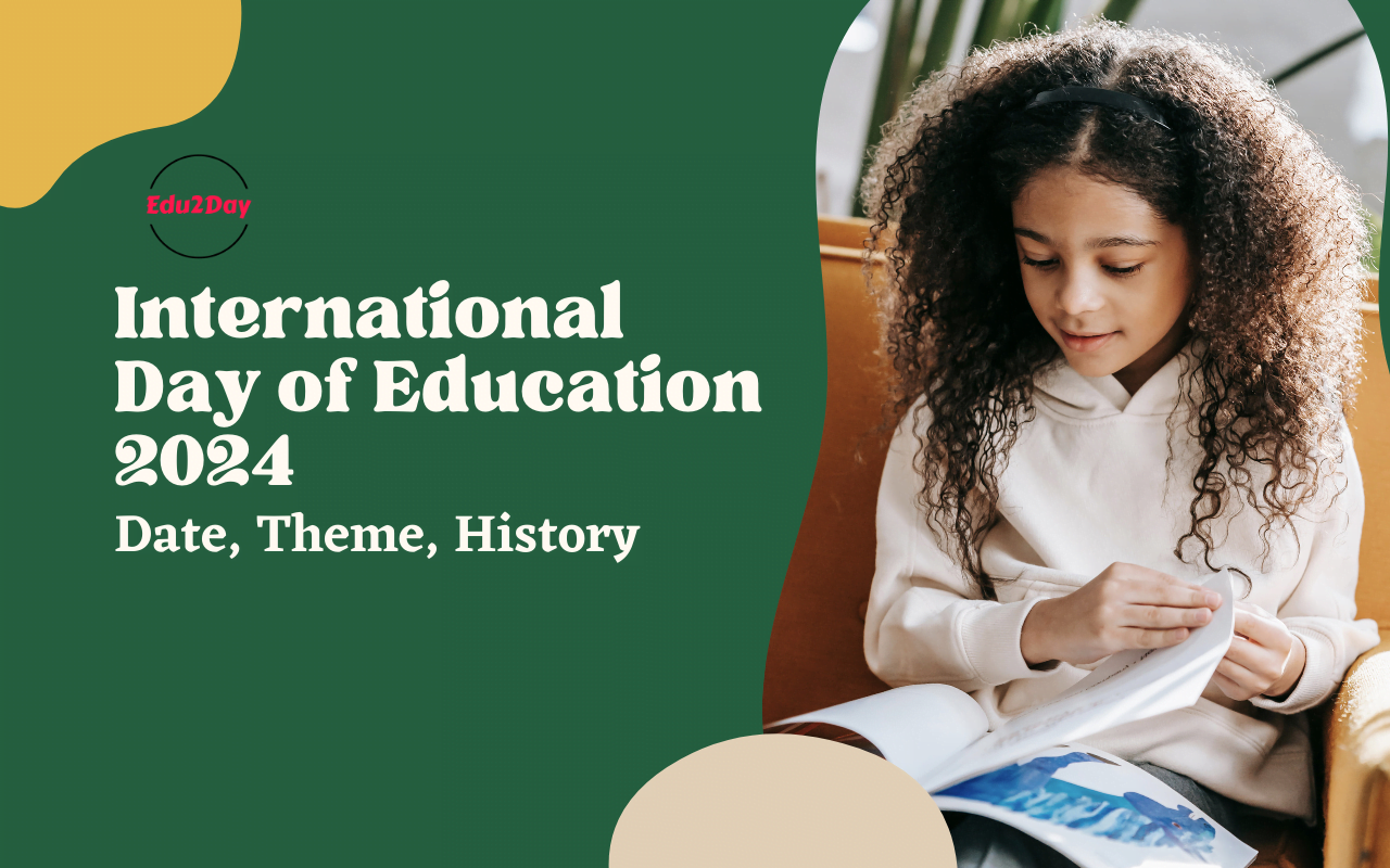 International Day Of Education 2025, Date, Theme, History