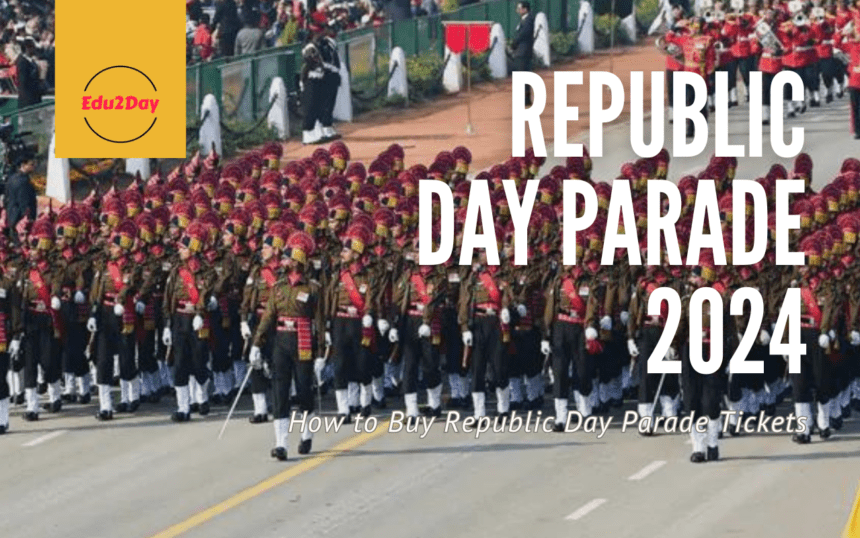 Republic Day Parade 2024, How To Buy Republic Day Parade Tickets