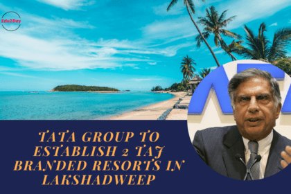 Taj Branded Resorts in Lakshadweep