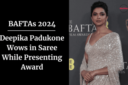 BAFTAs 2024 Deepika Padukone Wows in Saree