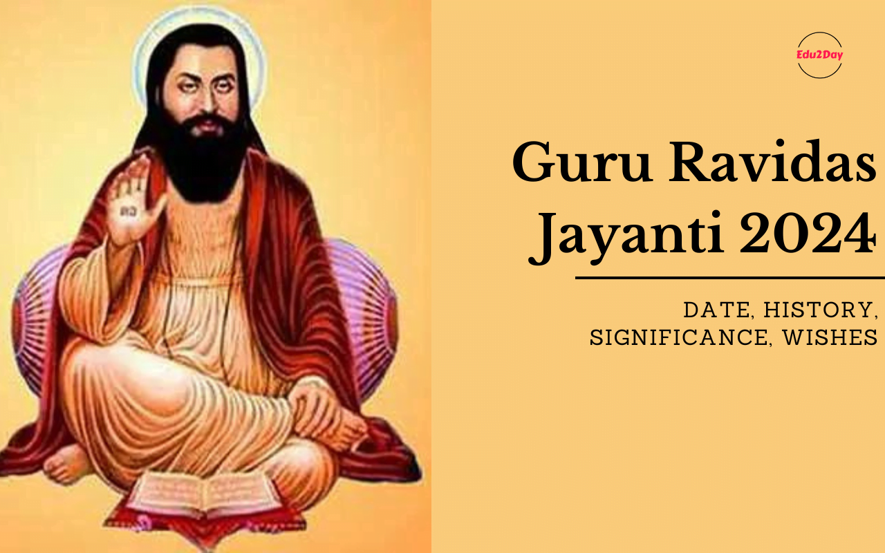 Guru Ravidas Jayanti 2024, Date, History, Significance, Wishes