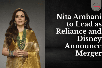 Nita Ambani to Lead as Reliance and Disney Announce Merger