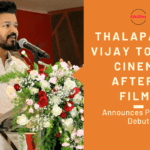 Thalapathy Vijay Quit Cinema
