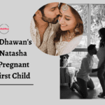 Varun Dhawan's Wife Natasha Dalal Pregnant with First Child