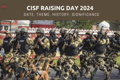 CISF Raising Day 2024