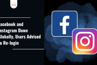 Facebook and Instagram Down Globally, Users Advised to Re-login