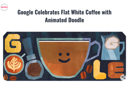 Google Celebrates Flat White Coffee with Animated Doodle