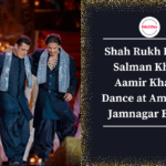Shah Rukh Khan, Salman Khan, Aamir Khan's Dance at Ambanis' Jamnagar Event