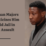 Jonathan Majors Ex Criticizes Him to Avoid Jail in Sexual Assault Case