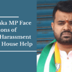 Karnataka MP Face Allegations of Sexual Harassment Against House Help