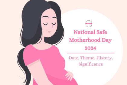 National Safe Motherhood Day 2024