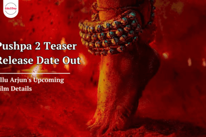 Pushpa 2 Teaser Release Date Out