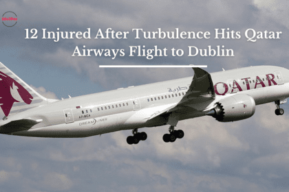 12 Injured After Turbulence Hits Qatar Airways Flight to Dublin