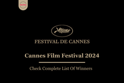 Cannes Film Festival 2024 Winners