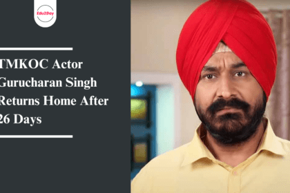 TMKOC Actor Gurucharan Singh Returns Home After 26 Days