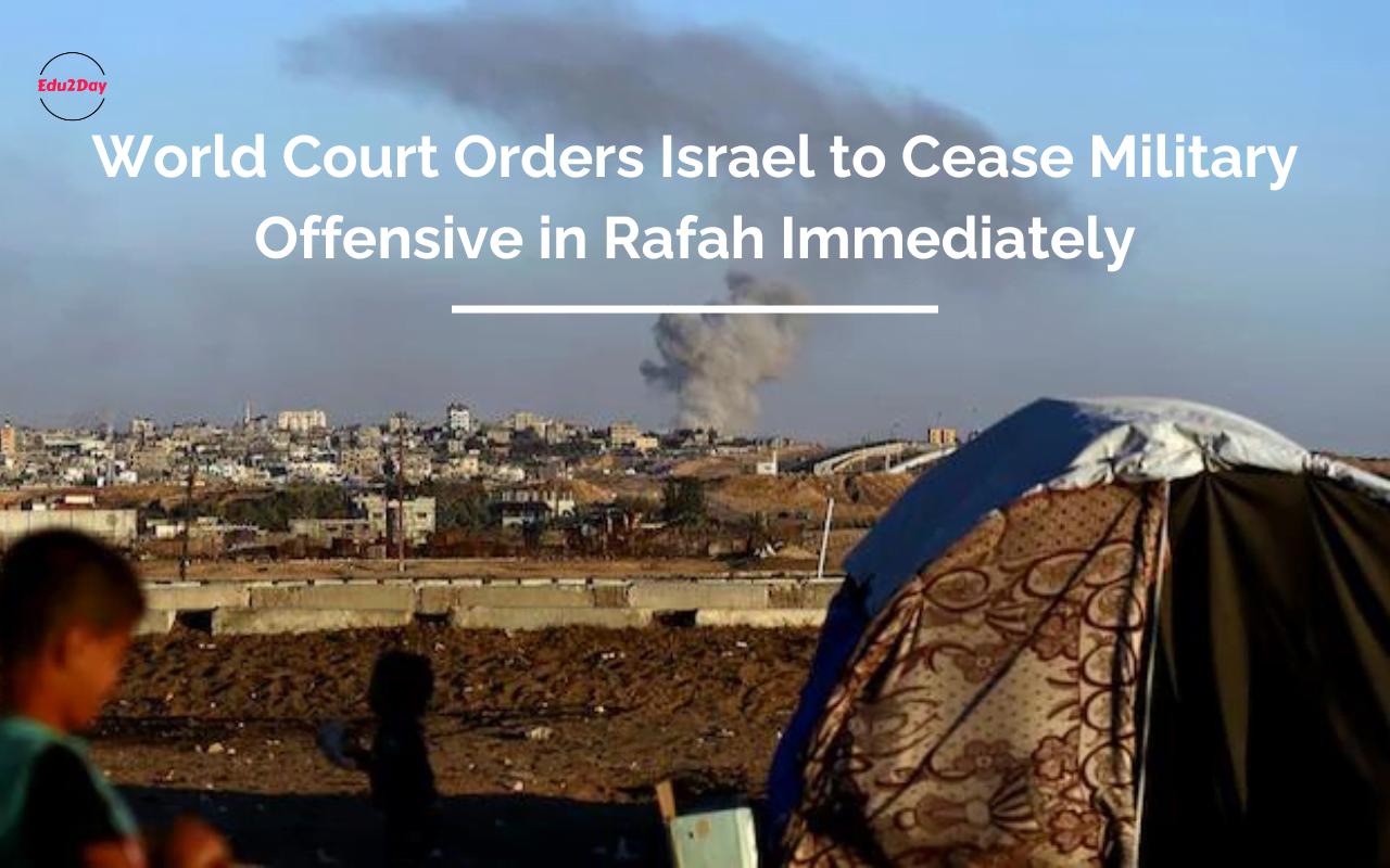 World Court Orders Israel To Cease Military Offensive In Rafah