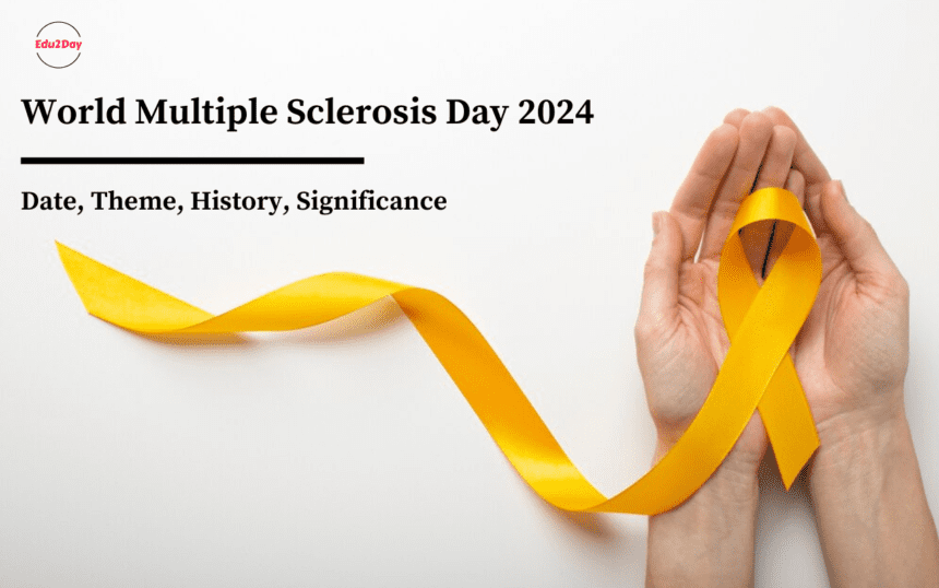 World Multiple Sclerosis Day 2024, Date, Theme, History