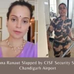 Kangana Ranaut Slapped by CISF Security Staff at Chandigarh Airport