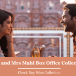 Mr and Mrs Mahi Box Office Collection