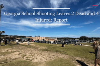 Georgia School Shooting Leaves 2 Dead and 4 Injured: Report